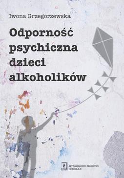 ebook Odporność psychiczna dzieci alkoholików