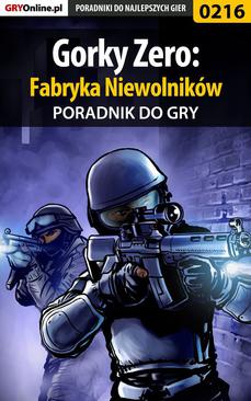 ebook Gorky Zero: Fabryka Niewolników - poradnik do gry