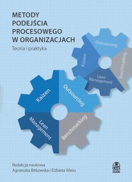 ebook Metody podejścia procesowego w organizacjach Teoria i praktyka
