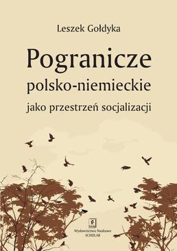 ebook Pogranicze polsko-niemieckie jako przestrzeń socjalizacji