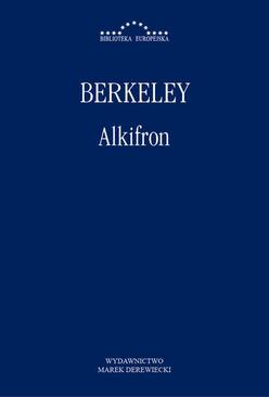 ebook Alkifron, czyli pomniejszy filozof w siedmiu dialogach zawierający  apologię chrześcijaństwa przeciwko tym, których zwą wolnomyślicielami