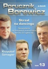 ebook Porucznik Borewicz. Strzał na dancingu. TOM 13 - Krzysztof Szmagier