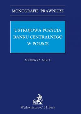 ebook Ustrojowa pozycja banku centralnego w Polsce