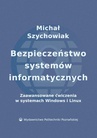 ebook Bezpieczeństwo systemów informatycznych - Michał Szychowiak