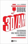 ebook DRUK 3D/AM - Helena Dodziuk