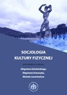 ebook Socjologia kultury fizycznej - Zbigniew Dziubiński,Michał Lenartowicz,Zbigniew Krawczyk