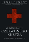 ebook O powstaniu Czerwonego Krzyża. Wspomnienie z Solferino - Henri Dunant