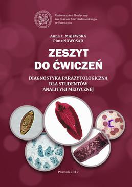 ebook Zeszyt do ćwiczeń. Diagnostyka parazytologiczna dla studentów analityki medycznej.