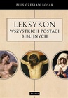 ebook Leksykon wszystkich postaci biblijnych - Czesław Bosak