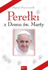 ebook Perełki z Domu św. Marty - Papież Franciszek
