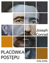 ebook Placówka postępu - Joseph Conrad