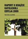 ebook Raport o książce katolickiej 2009 - Kuba Frołow,Jerzy Wolak