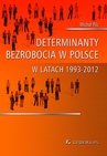 ebook Determinanty bezrobocia w Polsce w latach 1993-2012 - Michał Pilc