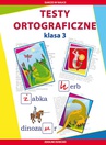 ebook Testy ortograficzne. Klasa 3 - Beata Guzowska,Iwona Kowalska