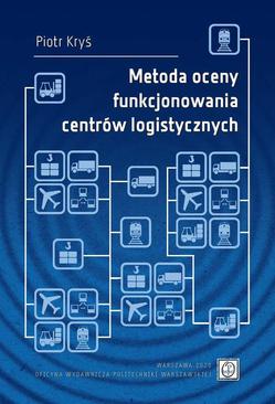 ebook Metoda oceny funkcjonowania centrów logistycznych