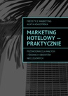 ebook Marketing hotelowy - praktycznie - Agata Adaszyńska