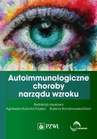 ebook Autoimmunologiczne choroby narządu wzroku - 