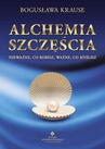 ebook Alchemia szczęścia - Bogusława Krause