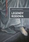ebook Legendy Rodowa - Mirosław Pisarkiewicz