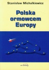 ebook Polska ormowcem Europy - Stanisław Michalkiewicz
