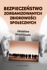 ebook Bezpieczeństwo zorganizowanych zbiorowości społecznych - Jarosław Struniawski