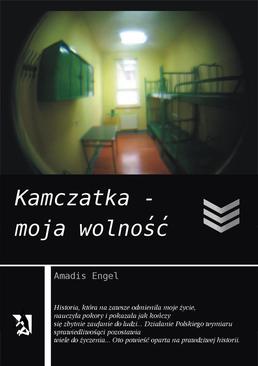 ebook Kamczatka – moja wolność