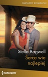 ebook Serce wie najlepiej - Stella Bagwell