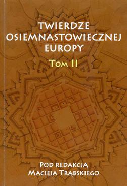 ebook Twierdze osiemnastowiecznej Europy Tom II
