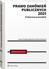 ebook Prawo zamówień publicznych 2021. Praktyczny przewodnik - Justyna Andała-Sępkowska,Wojciech Bereszko