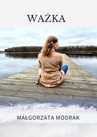ebook Ważka - Małgorzata Modrak