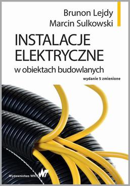 ebook Instalacje elektryczne w obiektach budowlanych
