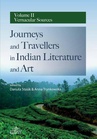 ebook Journeys and Travellers in Indian Literature and Art Volume II Vernacular Sources - 