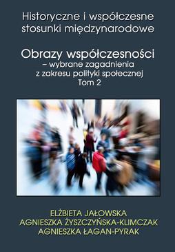 ebook Obrazy współczesności – wybrane zagadnienia z zakresu polityki społecznej Tom 2