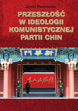 ebook Przeszłość w ideologii Komunistycznej Partii Chin