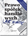 ebook Last Minute Prawo Spółek Handlowych - Paweł Daszczuk,Magdalena Gąsior