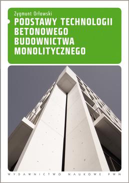 ebook Podstawy technologii betonowego budownictwa monolitycznego