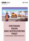 ebook Utrzymanie ruchu oraz bezpieczeństwo pracy w kopalniach odkrywkowych - Maciej Stachowski,Tadeusz Kaczarewski