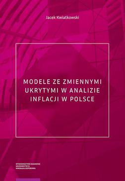 ebook Modele ze zmiennymi ukrytymi w analizie inflacji w Polsce