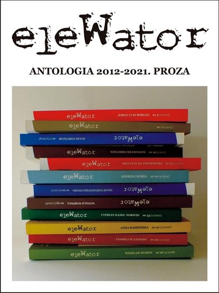Okładka:eleWator. antologia 2012-2021. proza 