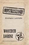 ebook Odstraszanie. Strategia i polityka - Wojciech Lorenz