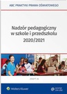 ebook Nadzór pedagogiczny w szkole i przedszkolu 2020/2021 - Lidia Marciniak,Elżbieta Piotrowska-Albin