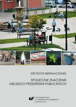 ebook Społeczne znaczenie miejskich przestrzeni publicznych