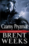 ebook Czarny pryzmat - Brent Weeks