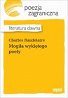 ebook Mogiła wyklętego poety - Charles Baudelaire