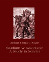 ebook Studium w szkarłacie. A Study in Scarlet - Arthur Conan Doyle