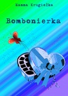 ebook Bombonierka - Hanna Krugiełka