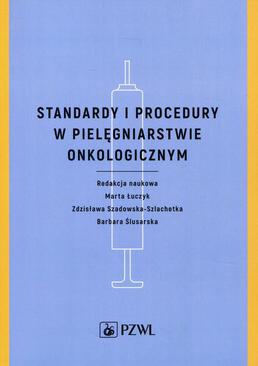 ebook Standardy i procedury w pielęgniarstwie onkologicznym