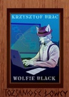 ebook Wolfie Black i Tożsamość łowcy - Krzysztof Brac