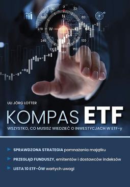 ebook Kompas ETF. Wszystko, co musisz wiedzieć o inwestycjach w ETF-y