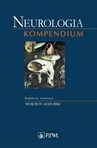 ebook Neurologia. Kompendium - Wojciech Kozubski